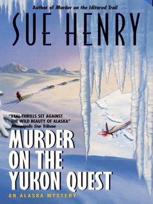 Murder on the Yukon Quest - ebook